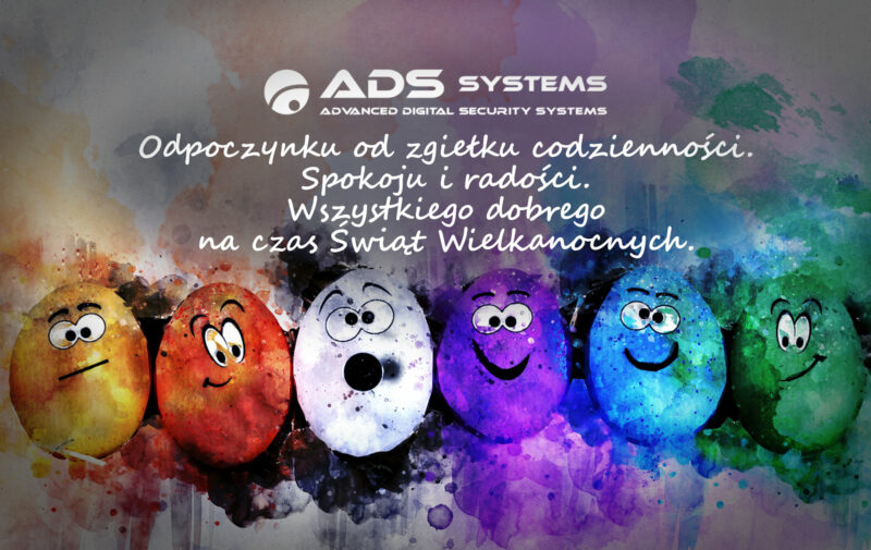 ADS SYSTEMS - ŚWIĘTA WIELKANOCNE