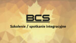 szkolenie spotkanie z BCS - baner