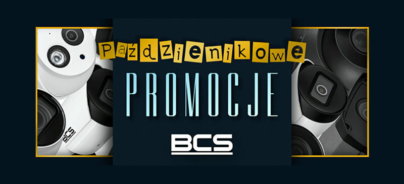 PROMOCJE BCS (październik 2022)