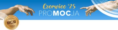 BCS - PROMOCJA czerwiec 2025