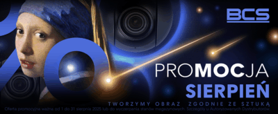 BCS - PROMOCJA sierpień 2025