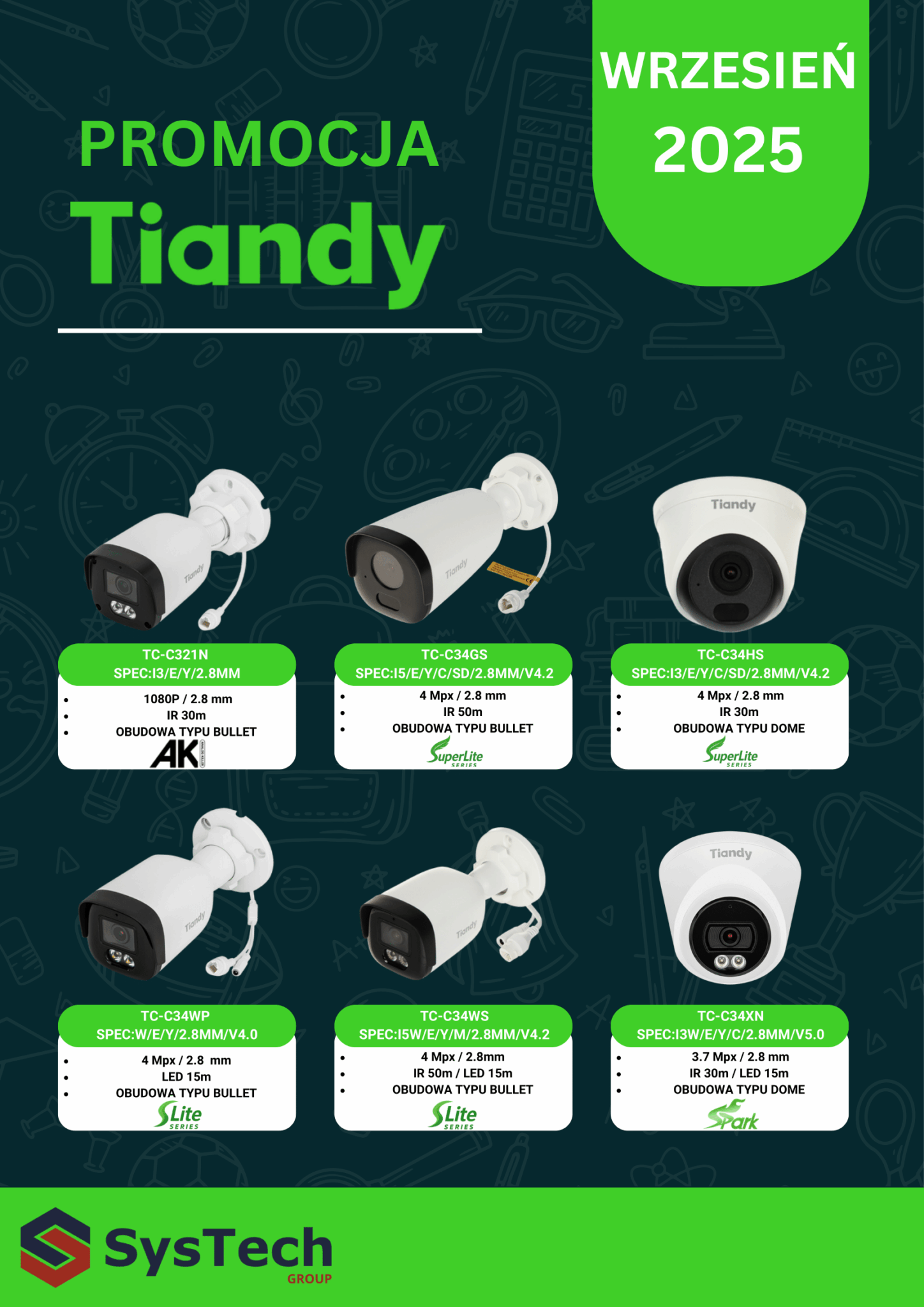 PROMOCJA CCTV od TIANDY - wrzesień 2025 » ulotka Tiandy Promo 09.2025 SysTech bez cen 1