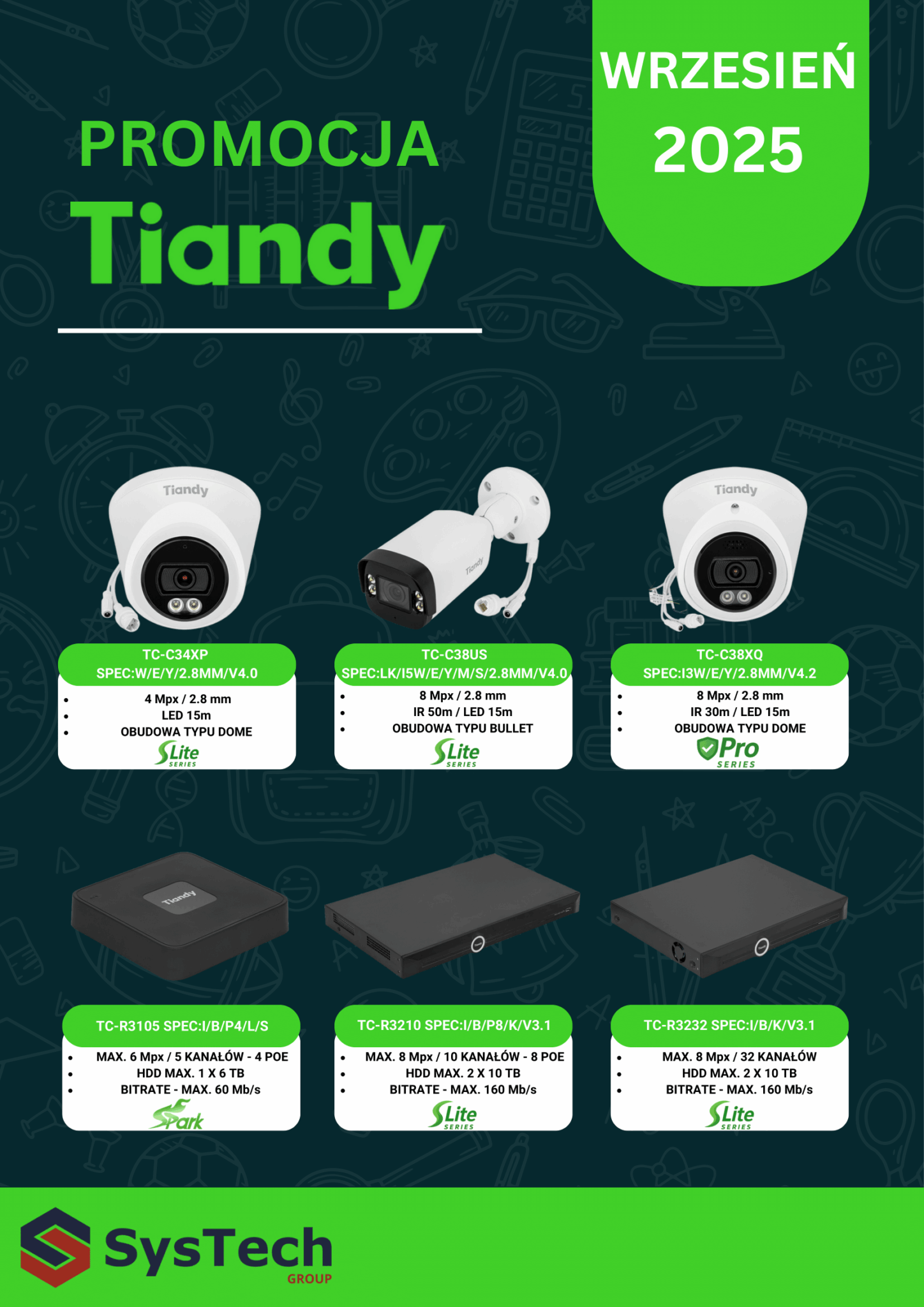 PROMOCJA CCTV od TIANDY - wrzesień 2025 » ulotka Tiandy Promo 09.2025 SysTech bez cen 2