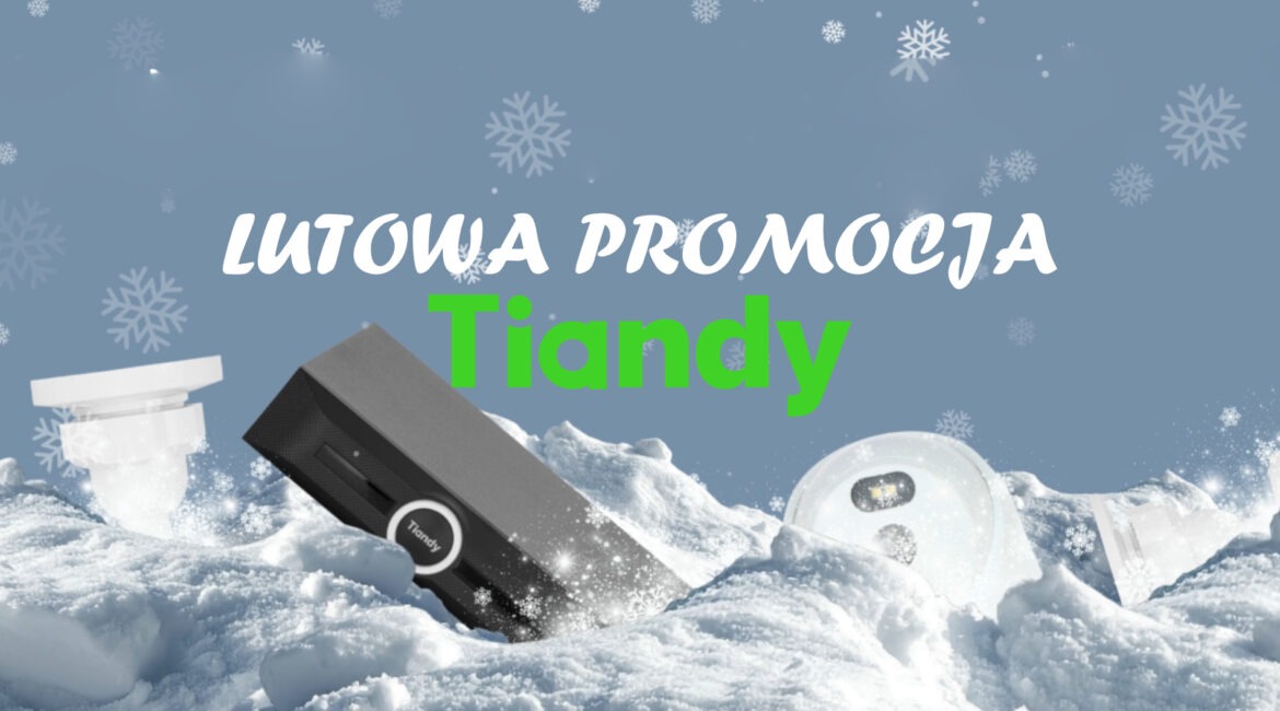 tiandy promocja luty 2026 baner